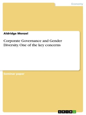 cover image of Corporate Governance and Gender Diversity. One of the key concerns